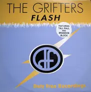 The Grifters Featuring Tall Paul And Brandon Block - Flash