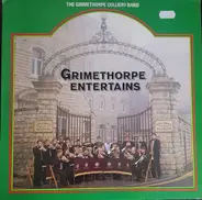 The Grimethorpe Colliery Band - Grimethorpe Entertains