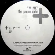 The Groove Cartel - Mine
