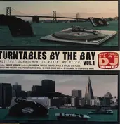 Groove Robbers - Turntables By The Bay Volume 1