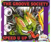 CD Single - The Groove Society - Speed U Up