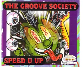 Groove Society - Speed U Up