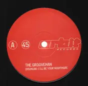 Grooveman - Insomniak: I'll Be Your Nightmare