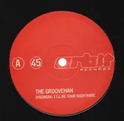 12'' - The Grooveman - Insomniak: I'll Be Your Nightmare