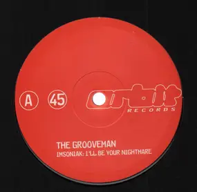 Grooveman - Insomniak: I'll Be Your Nightmare