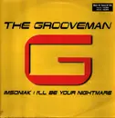 12inch Vinyl Single - The Grooveman - Insomniak: I'll Be Your Nightmare