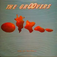 The Groovers - Ride On The Power