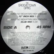 12'' - The Groovetown Gang - Ain't No Mountain High Enough