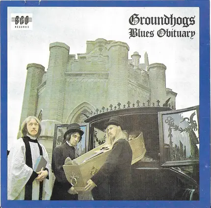 The Groundhogs - Blues Obituary