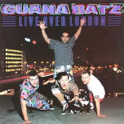 The Guana Batz - Live over London