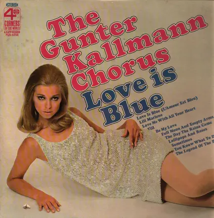 The Günter Kallmann Chorus - Love Is Blue