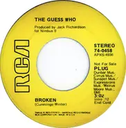 The Guess Who - Broken / Albert Flasher