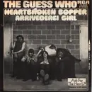 7inch Vinyl Single - The Guess Who - Heartbroken Bopper / Arrivederci Girl