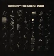 The Guess Who - Rockin'