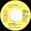 7inch Vinyl Single - The Guess Who - Star Baby