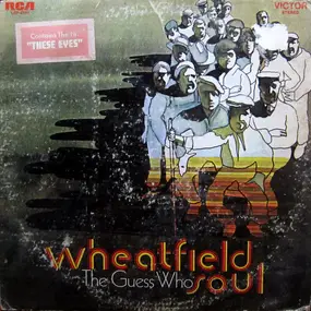 The Guess Who - Wheatfield Soul