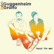 The Guggenheim Grotto - Happy the Man