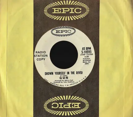The Gun - Long Hair Wildman / Drown Yourself In The River