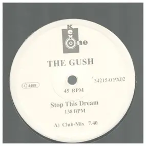 GUSH - Stop This Dream