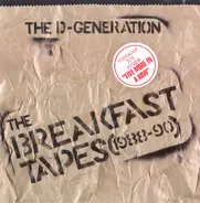 The D-Generation - The Breakfast Tapes (1988-90)