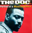 7inch Vinyl Single - The D.O.C. - Portrait Of A Masterpiece
