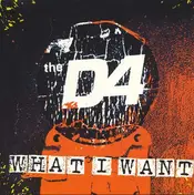 D4 - What I Want Part 2