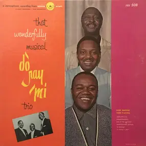 The Do-Ray-Mi-Trio - That Wonderfully Musical Do-Ray-Mi-Trio