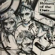 LP - The Dots - Return Of The Dots