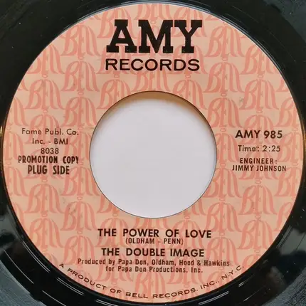 The Double Image - The Power Of Love / Say You Love Me
