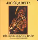 LP - The Doug Dillard Band Featuring Byron Berline - Jackrabbit!