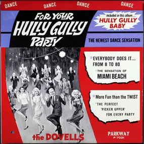 The Dovells - For Your Hully Gully Party