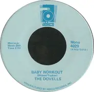 The Dovells - Hully Gully Baby / Baby Workout