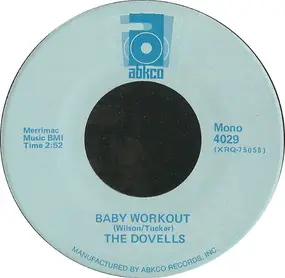 The Dovells - Hully Gully Baby / Baby Workout