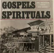 The Downtown Sister New Heaven - Gospels And Spirituals
