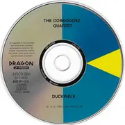 CD - The Dobrogosz Quartet - Duckwalk