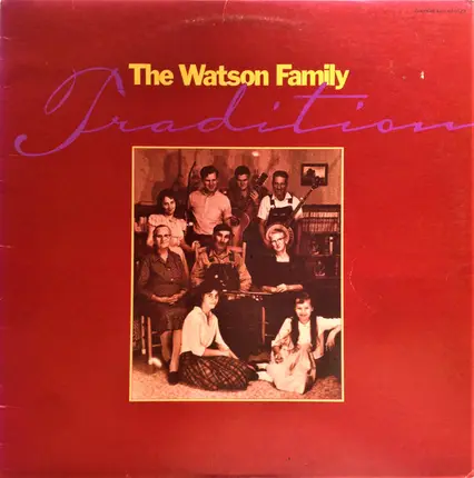 The Doc Watson Family - The Watson Family Tradition