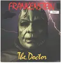 12inch Vinyl Single - The Doctor - Frankenstein