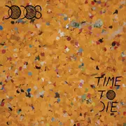 CD - The Dodos - Time To Die