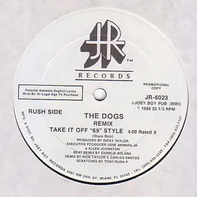 The Dogs - Take It Off '69' Style / Let's Go, Let's Go