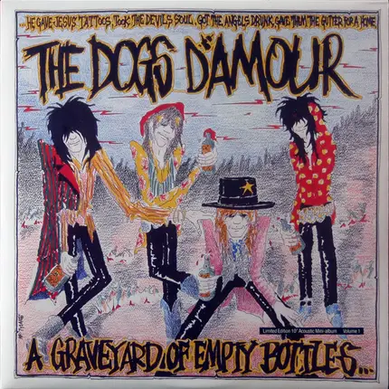The Dogs D'Amour - A Graveyard Of Empty Bottles (Vol. 1)
