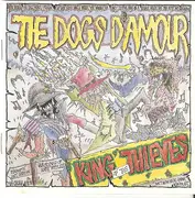CD - The Dogs D'Amour - King Of The Thieves