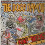 The Dogs D'Amour - King Of The Thieves