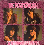LP - The Dogs D'Amour - In The Dynamite Jet Saloon
