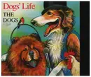 CD - The Dogs - Dog´s Life - Digisleeve