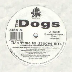 The Dogs - It's Time To Groove
