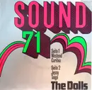 7inch Vinyl Single - The Dolls - Sound 71 - Multicoloured