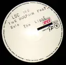 12'' - The Dolphin Feat. Exia - The Light