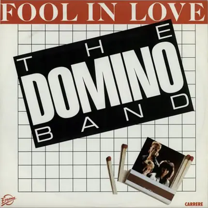 The Domino Band - Fool In Love