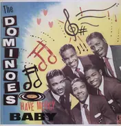 The Dominoes - Have Mercy Baby