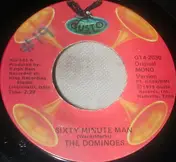 The Dominoes - Sixty Minute Man / Have Mercy Baby